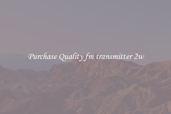 Purchase Quality fm transmitter 2w