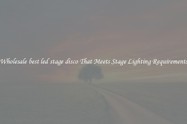 Wholesale best led stage disco That Meets Stage Lighting Requirements