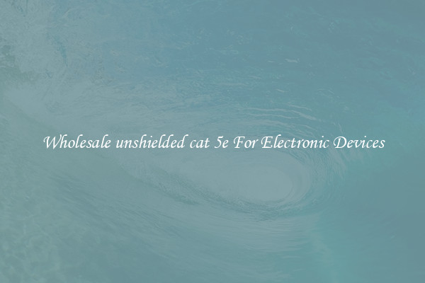 Wholesale unshielded cat 5e For Electronic Devices